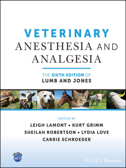 Title details for Veterinary Anesthesia and Analgesia, the of Lumb and Jones by Leigh A. Lamont - Available